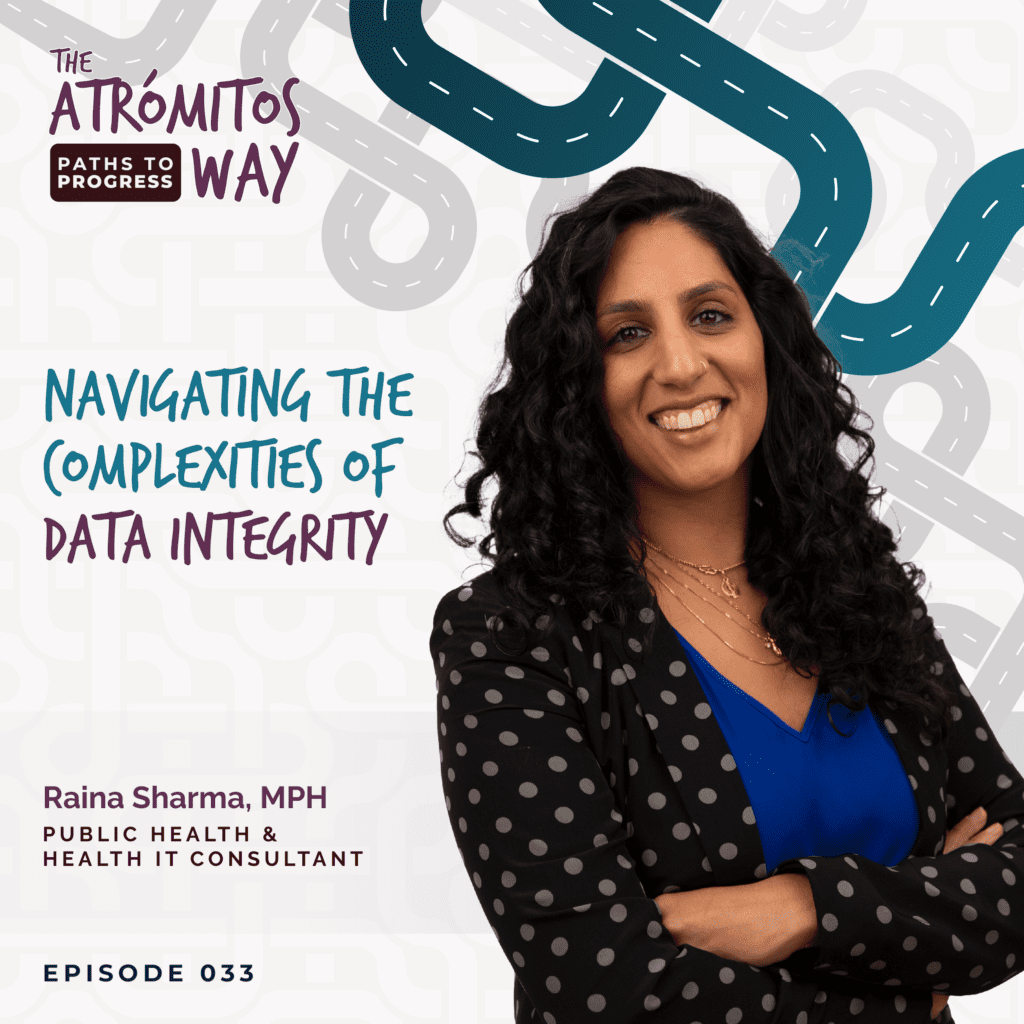 Raina Sharma, Navigating the Complexities of Data Integrity